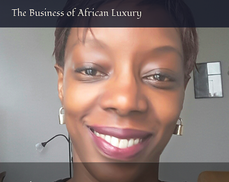Maryanne Maina runs The Business of African Luxury blog