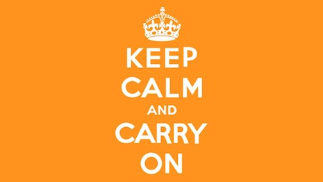 Keep calm and carry on. Image credit: Posterini